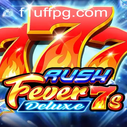 Exploring RushFever7sDeluxe: A Thrilling Slot Adventure